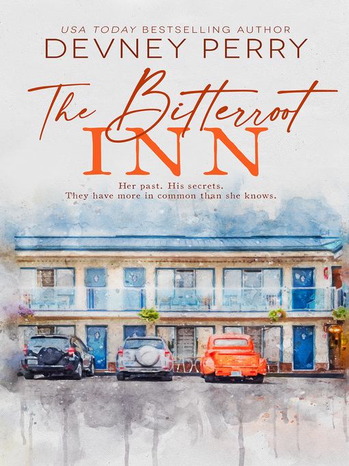 Title details for The Bitterroot Inn by Devney Perry - Available